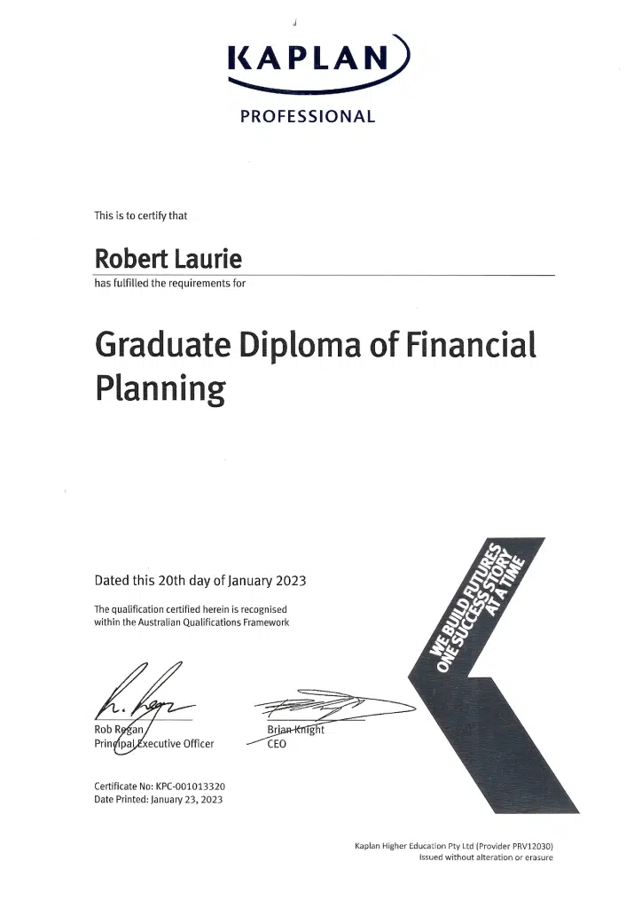 Graduate Diploma of Financial Planning Certificate.