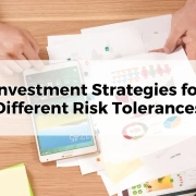 Investment Strategies for Different Risk Tolerances.