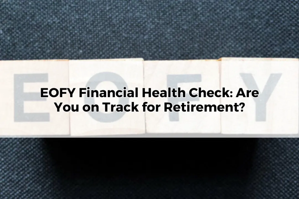 EOFY Financial Health Check