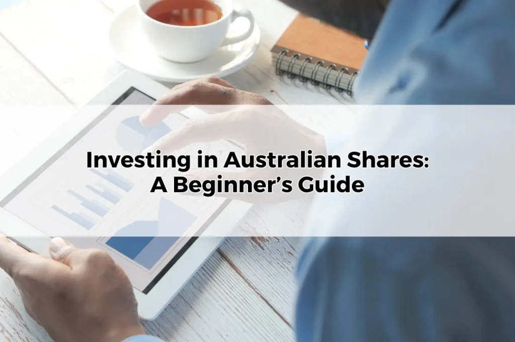 Investing in Australian Shares