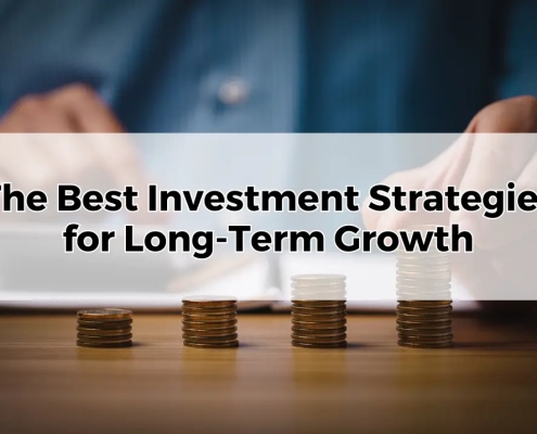 The Best Investment Strategies for Long-Term Growth