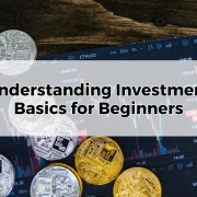 Understanding Investment Basics for Beginners