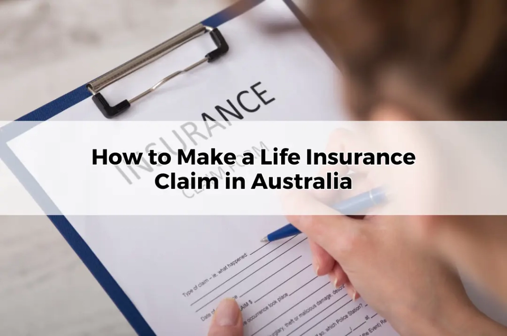 How to Make a Life Insurance Claim in Australia