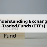 Understanding Exchange-Traded Funds (ETFs)