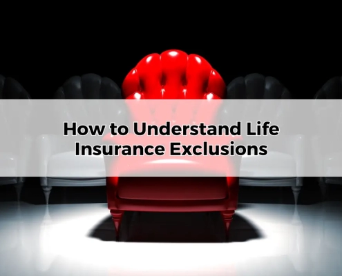 How to Understand Life Insurance Exclusions