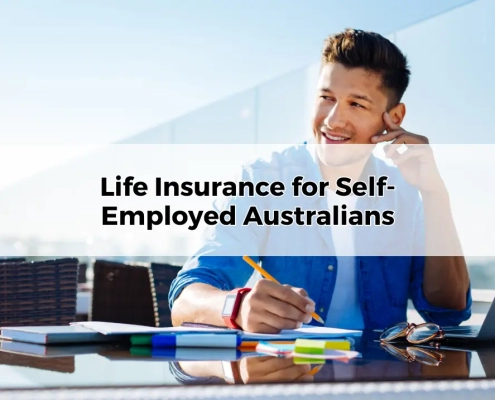 Life Insurance for Self-Employed Australians