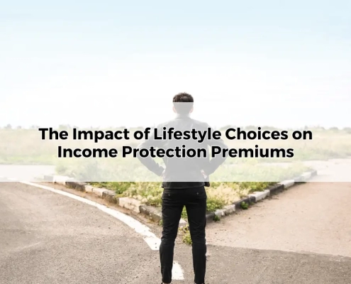 The Impact of Lifestyle Choices on Income Protection Premiums