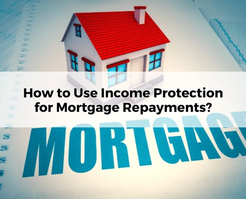 How to Use Income Protection for Mortgage Repayments