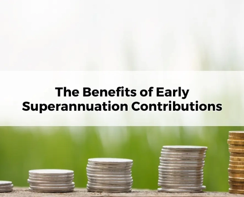 The Benefits of Early Superannuation Contributions