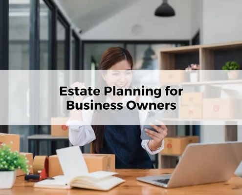 Estate Planning for Business Owners