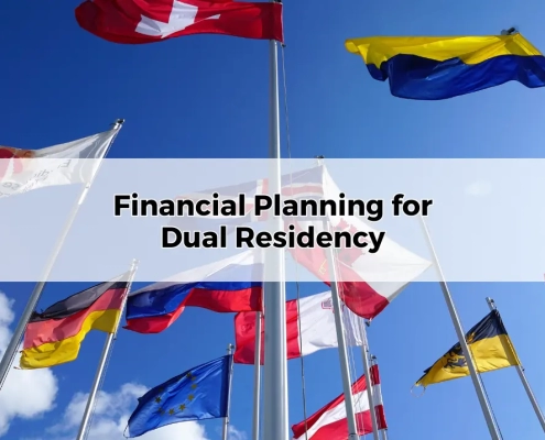 Financial Planning for Dual Residency