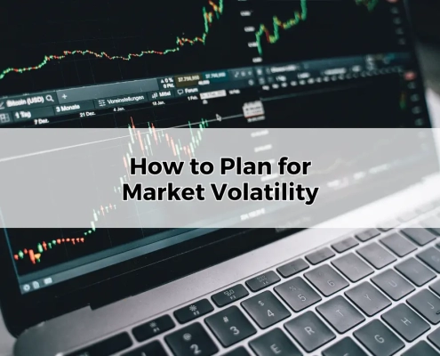 How to Plan for Market Volatility