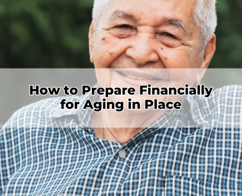 How to Prepare Financially for Aging in Place