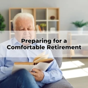 Preparing for a Comfortable Retirement