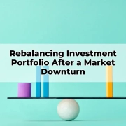 Rebalancing Investment Portfolio After a Market Downturn