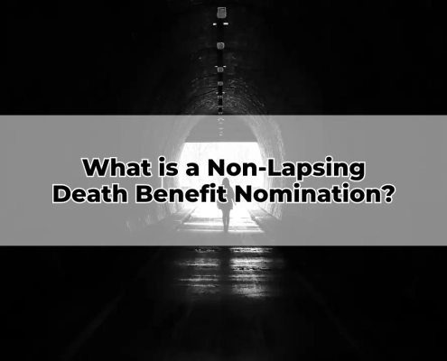 What is a Non-Lapsing Death Benefit Nomination