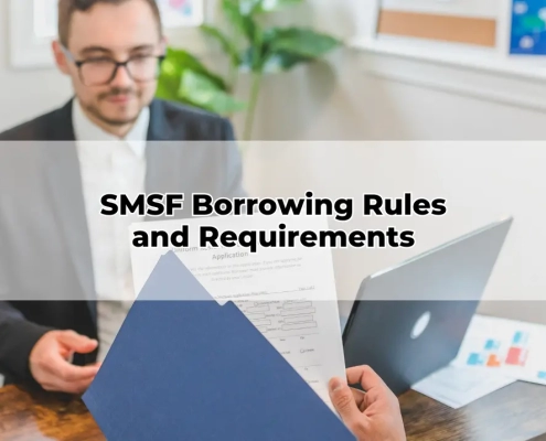 SMSF Borrowing Rules and Requirements
