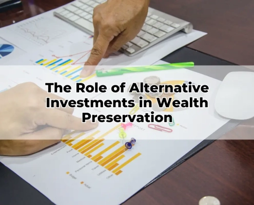 The Role of Alternative Investments in Wealth Preservation